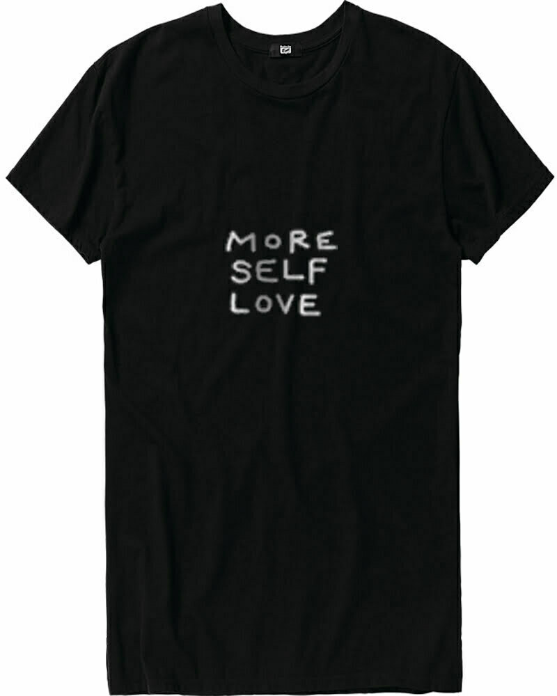 More Self Love T Shirt gift shirt adult unisex tees custom ...