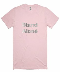 Stand Alone T Shirt