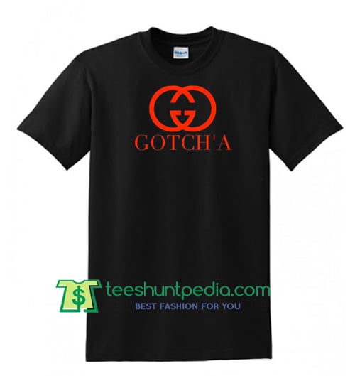Gotch'a Gcc Parody Women's T shirt, Parody t shirt, Funny t shirts, Spoof T shirts Maker Cheap