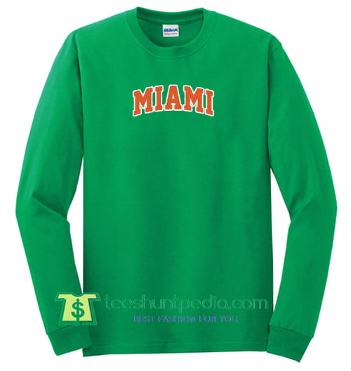 Miami Sweatshirt Maker Cheap