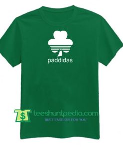 Paddidas T Shirt, Funny, Paddy, Irish, St Patrick's Day, Shamrock, Parody Shirt Maker Cheap