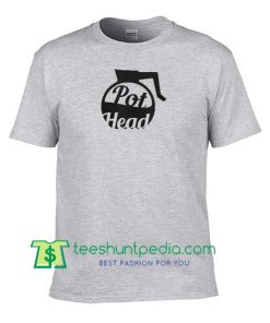 Pot Head T Shirt, Funny Coffee T shirt, Coffee Pot Shirt Maker Cheap