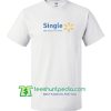 Single Save money Live Better T Shirt Maker Cheap