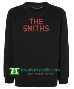 The Smiths Font sweatshirt Maker Cheap