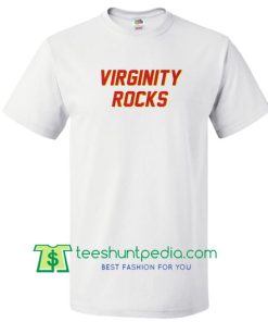 Virginity Rocks T Shirt Maker Cheap