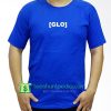 GLO T Shirt Maker Cheap