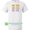Grl Pwr Rainbow Girl Power T Shirt Maker Cheap