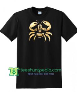 I'd Rather Be Shiny Tamatoa Crab Shirt, Disney Moana Shirt Maker Cheap