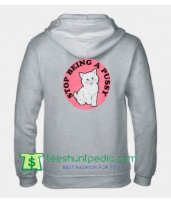stop being a pussy hoodie back Shirt Maker Cheap