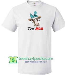 Cow Mom Shirt Maker Cheap