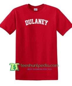 Dulaney T Shirt Maker Cheap
