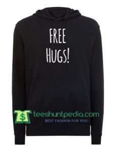 Free Hugs Hoodie Maker Cheap