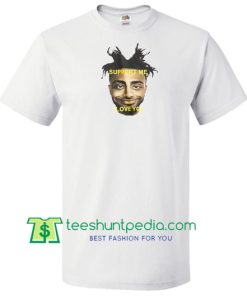 Amine Support Me I Love You T Shirt Maker Cheap