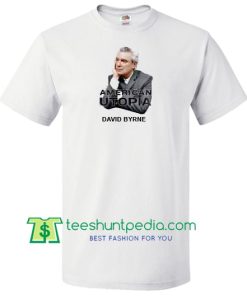 David Byrne American Utopia Tour T Shirt Maker Cheap