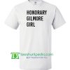 Honorary Gilmore Girl T Shirt Maker Cheap
