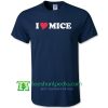 I Love Mice Heart Men T Shirt, Of Mice and Men T Shirt Maker Cheap