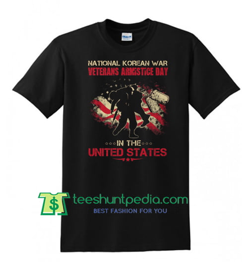 National Korean War Veterans Armistice Day T Shirt, United States Shirt Maker Cheap