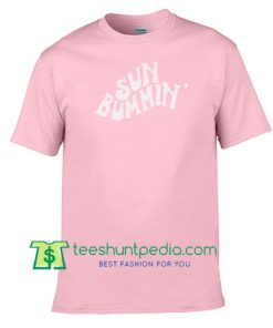 Sun Bummin T Shirt Maker Cheap