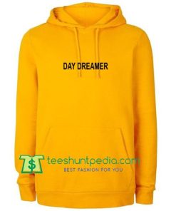 Day Dreamer Hoodie Maker Cheap