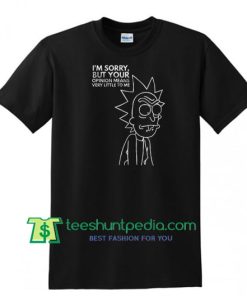 Rick and Morty Quotes T Shirt gift tees adult unisex custom clothing Size S-3XL