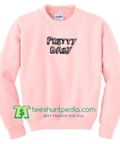 Pretty Baby Sweatshirt Maker Cheap