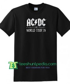 ACDC Live World Tour 79 T Shirt gift tees adult unisex custom clothing Size S-3XL