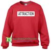Attraction Sweatshirt Maker Cheap