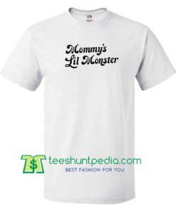 Mommy's Lil Monster T Shirt gift tees adult unisex custom clothing Size S-3XL