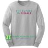 The Future Is Female Sweatshirt Maker Cheap