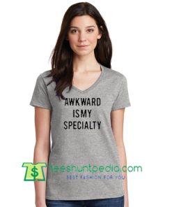 Awkward Is My Specialty T Shirt gift tees adult unisex custom clothing Size S-3XL