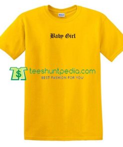 Baby Girl T Shirt gift tees adult unisex custom clothing Size S-3XL