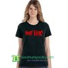 Hot Topic T Shirt gift tees adult unisex custom clothing Size S-3XL
