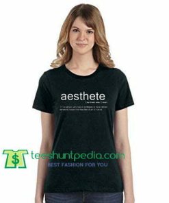 Aesthete T Shirt gift tees adult unisex custom clothing Size S-3XL