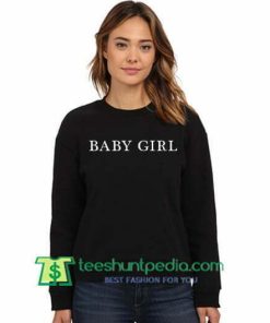 Babygirl Sweatshirt Maker Cheap
