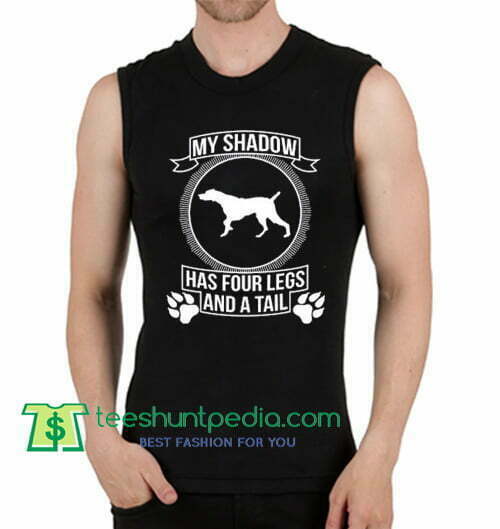 My Shadow Tank Top gift shirt unisex custom clothing Size S-3XL