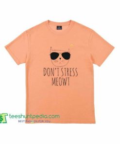 Don't stress meow, funny, cat