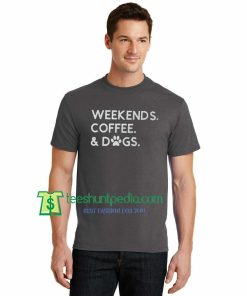 Weekends Coffee & Dogs, Dog Lover