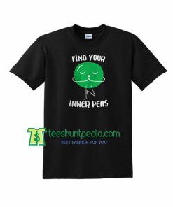 Find your Inner Peas Funny Yoga Meditation T-Shirt Maker Cheap