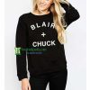 Blair and Chuck Unisex Adult Sweatshirt Maker cheap