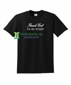 Thank God I’m an Atheist Unisex T Shirt Size XS-3XL Maker cheap