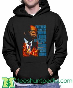 Freedom fighter John Lewis getting into good Hoodie