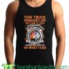 Tow truck operators Tank Top