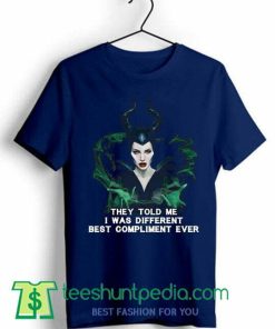 They Told Me I Was Different Best Compliment T Shirt