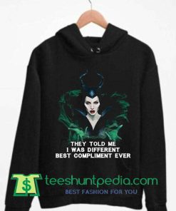 They Told Me I Was Different Best Compliment Hoodie