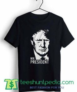 Trump Mr President Unisex T Shirt